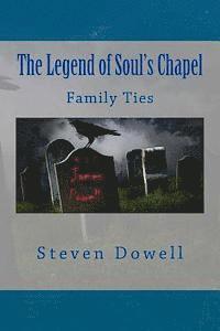 The Legend of Souls Chapel 1