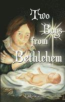 Two Boys From Bethlehem 1