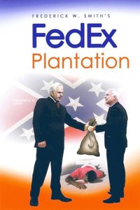 bokomslag Fred Smith's Fedex Plantation