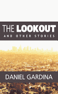 bokomslag The Lookout and Other Stories (Large Print Edition)