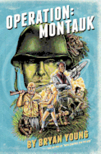 Bryan Young - Operation: Montauk, Häftad