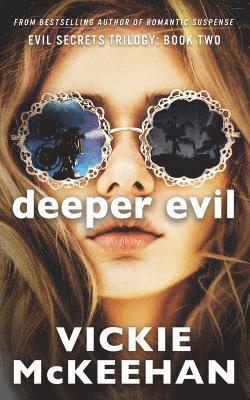 Deeper Evil 1