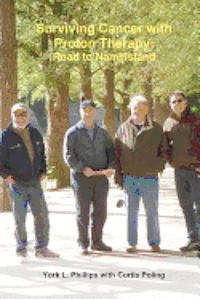 bokomslag Surviving Cancer with Proton Therapy: Road to Nami Island