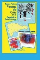 bokomslag Fiestas de Cruz en la República Dominicana: Estudio Preliminar