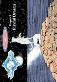 Magic Tails Chapter 3: Playful Dreams