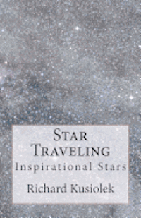 bokomslag Star Traveling: Inspirational Stars