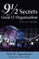 The 9 1/2 Secrets of a Great IT Organization: Don't Do IT Yourself 1