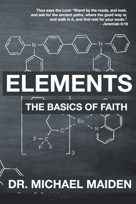 Elements: the Basics of Faith 1