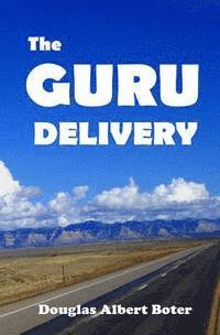 bokomslag The Guru Delivery