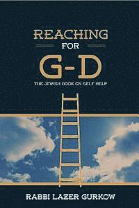 bokomslag Reaching for G-d: The Jewish Book on Self Help