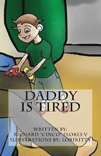 bokomslag Daddy is Tired