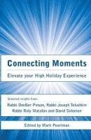 bokomslag Connecting Moments: Elevate your High Holiday Experience