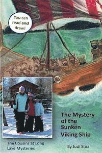 bokomslag Mystery of the Sunken Viking Ship: The Cousins at Long Lake Mysteries