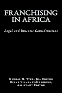 bokomslag Franchising in Africa: Legal and Business Considerations