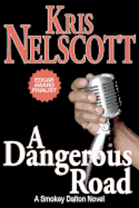 bokomslag A Dangerous Road: A Smokey Dalton Novel
