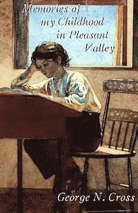 bokomslag Memories of My Childhood in Pleasant Valley