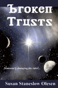 Broken Trusts: Someone's Changing the Rules 1