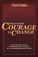 bokomslag Mussar Haskel: Courage to Change