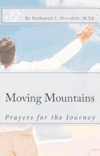 bokomslag Moving Mountains: Prayers for the Journey