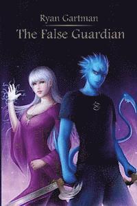 The False Guardian 1