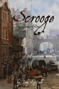 bokomslag Scrooge: The Year After