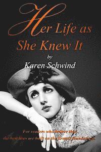 Her Life as She Knew It 1