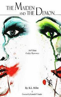 The Maiden and The Demon - An Urban Gothic Romance