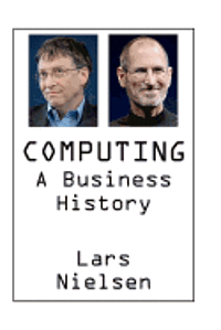 Lars Nielsen - Computing: A Business History, Häftad