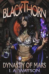 bokomslag Blackthorn: Dynasty of Mars