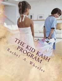 bokomslag The Kid Kash Program