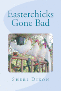 Easterchicks Gone Bad 1