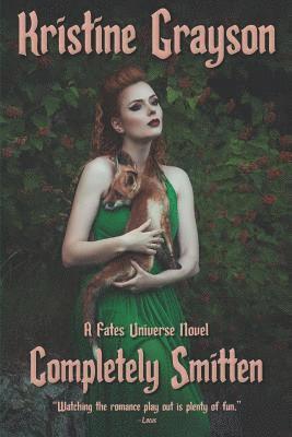Kristine Grayson - Completely Smitten, Häftad