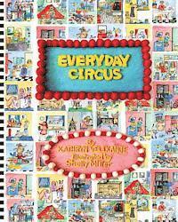 Kathryn Velikanje - Everyday Circus, Häftad
