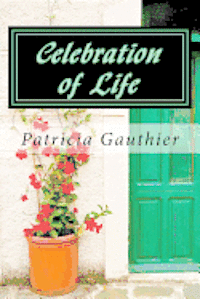 bokomslag Celebration of Life: Book One of the Celebration Trilogy