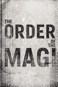 bokomslag The Order of the Magi