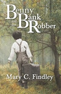 bokomslag Benny and the Bank Robber