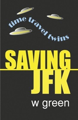 W Green - Saving JFK, Häftad