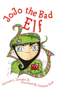 bokomslag JoJo the Bad Elf