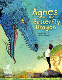 bokomslag Agnes and the Butterfly Dragon