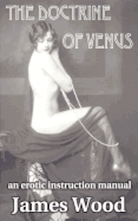 James Wood - Doctrine of Venus, Häftad