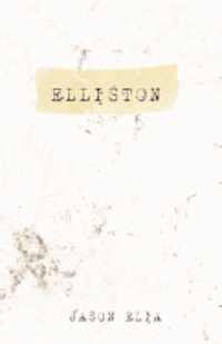 Jason Elia - Elliston, Häftad