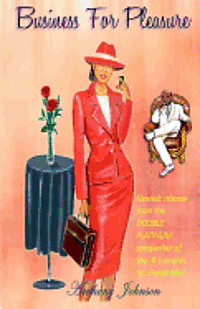 Anthony Johnson - Business for Pleasure, Häftad