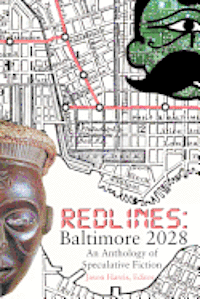 bokomslag Redlines: Baltimore 2028