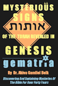 bokomslag Mysterious Signs Of The Torah Revealed In GENESIS