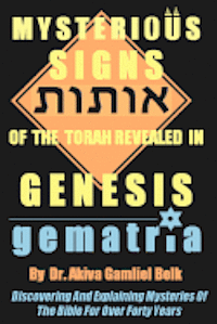 Mysterious Signs Of The Torah Revealed In GENESIS 1