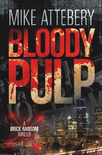 bokomslag Bloody Pulp