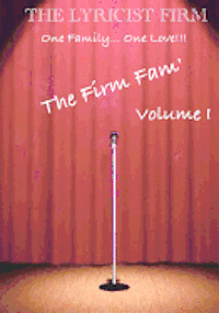 bokomslag THE LYRICIST FIRM "One Family... One Love": The Firm Fam'