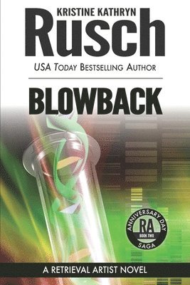 Kristine Kathryn Rusch - Blowback: A Retrieval Artist Novel, Häftad