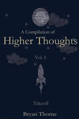 bokomslag A Compilation of Higher Thoughts