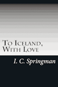 To Iceland, With Love 1